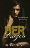 [Kindred Souls 03] • Her Dragon · A Reverse Harem Fantasy (Kindred Souls Book 3)